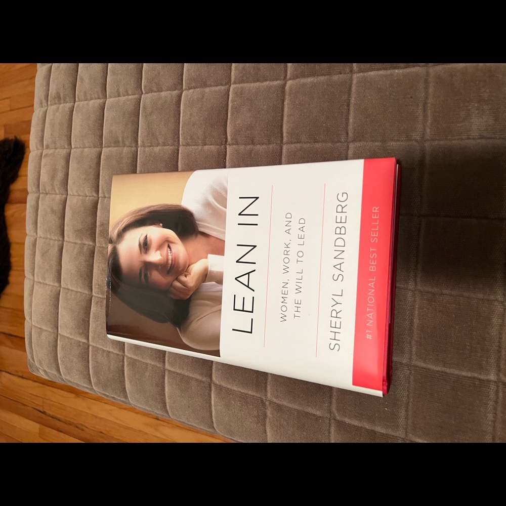 Lean In: Women, Work, and the Will to Lead